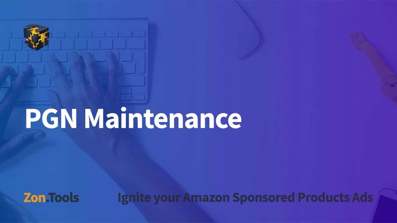 PGN Maintenance